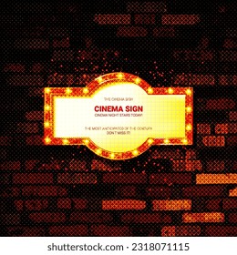 Now Showing announcement board with bulb frame on the background of a vintage brick wall. Vector Illustration EPS10