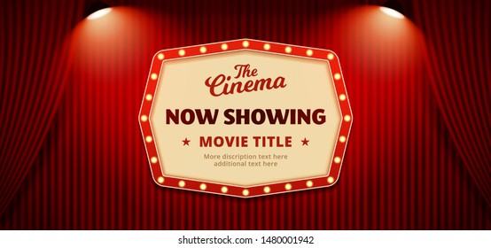 Now showing movie in cinema banner design. Old classic Retro theater billboard sign on theater stage red curtain backdrop with double spotlight vector illustration background template.