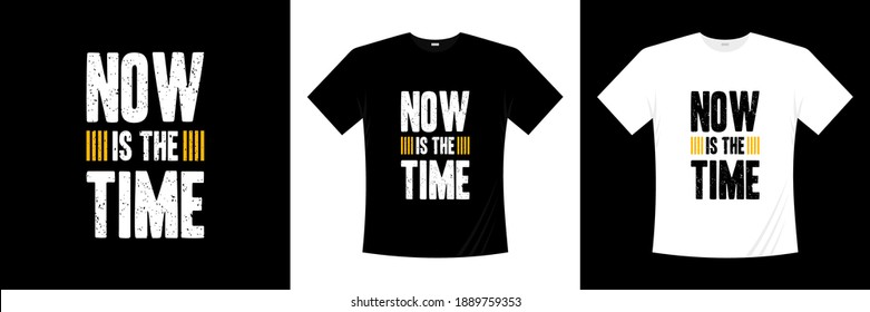 ahora es el diseño de camisetas de tipografía temporal.
