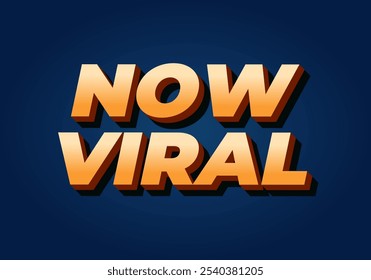 Jetzt viral. Texteffekt-Design für Social Media im 3D-Stil und in modernen Farben