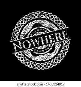 Nowhere on chalkboard. Vector Illustration. Detailed.