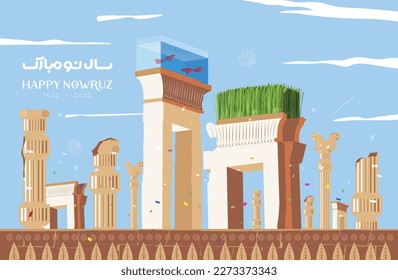 Nowruz greeting card, Achaemenid building with Sabze and red fish, ancient Iranian Nowruz celebration. Haft Sin postcard design. Pasargad in Shiraz