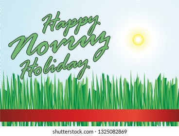 Nowruz greeting. Iranian new year. "Happy Novruz Holiday" 