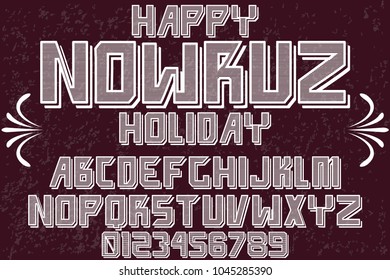 Nowruz holiday-Vintage Font handcrafted vector script alphabet,design handwritten