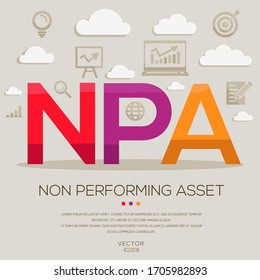 NPA mean (non performing asset) ,letters and icons,Vector illustration.
