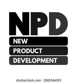 NPD New Product Development - complete process of bringing a new product to market, acronym concept for presentations and reports