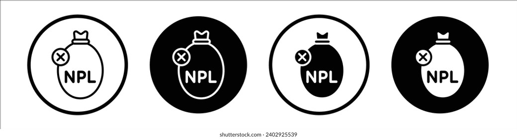 npl icon set. non performing loan vector symbol in black filled and outlined style.