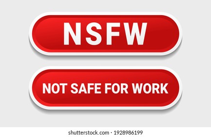 NSFW, Nicht sicher für die Arbeit Zeichen. Button erscheint. Zensurzeichen. Illustrationsvektor