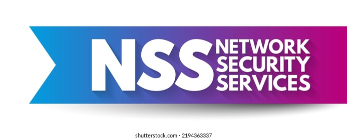 NSS - Network Security Services acronym, technology concept background