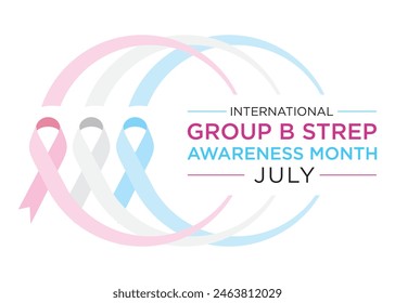 nternational Group B Strep Awareness Month is observed in July to raise awareness about Group B Streptococcus (GBS), a bacterial infection that can cause serious illness in newborns, pregnant women.