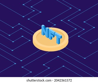 NTF stands on a gold coin. NFT theme design. Non-fungible token in circuit board style. Isometric vector illustration