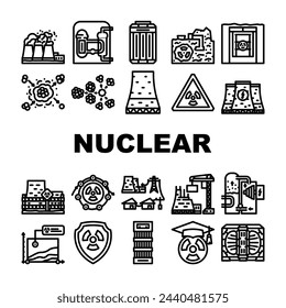 nuclear energy engineer atom icons set vector. power future, plant safety, radioactive physics, uranium stroke control, electricity nuclear energy engineer atom black contour illustrations