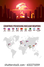 Nuclear Explosion. Infographic of countries possessing nuclear weapons. Vector illustration