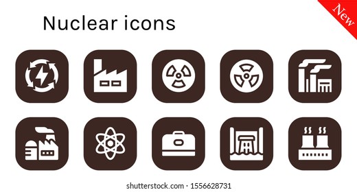 nuclear icon set. 10 filled nuclear icons.  Collection Of - Energy, Factory, Radiation, Radioactive, Atom, Carrier, Hydro power icons
