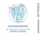Nuclear medicine blue concept icon. Nuclear energy usage abstract idea thin line illustration. Chest x-ray and CT scanner. Radioactive materials. Vector isolated outline color drawing. Editable stroke