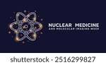 Nuclear Medicine and Molecular Imaging Week. Icon science and lights. Great for cards, banners, posters, social media and more. Dark blue background.