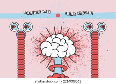 Nuclear mushroom explosion brain cartoon style design. No war peace splash grunge style poster. Think about it. Vector illustration.