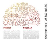 Nuclear Physics Icon Circle Concept. Vector Illustration of Outline Design. Science, Biology, Chemistry and Laboratory Objects.