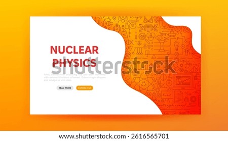 Nuclear Physics Landing Page. Vector Illustration of Outline Design. Science, Biology, Chemistry and Laboratory Web Banner.