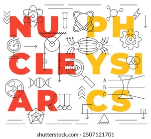 Nuclear Physics Line Concept. Vector Illustration of Education Outline Banner. Linear Laboratory Subject Sign. Science University.