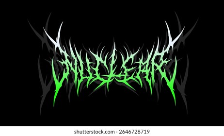 Vetor de tipografia nuclear em um estilo impressionante e intenso de letras de metal escuro para t-shirt imprimir vestuário, adesivo, cartaz, logotipo