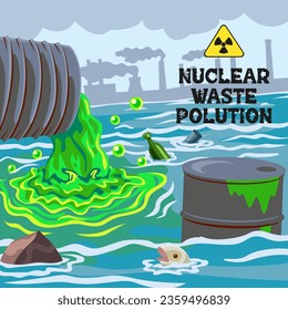 nuclear waste pollution. illustration of a nuclear waste disposal pipe into the open sea