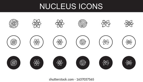 nucleus icons set. Collection of nucleus with atoms, atom, atomic. Editable and scalable nucleus icons.