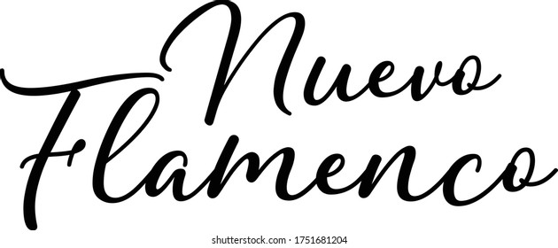 Nuevo Flamenco Calligraphy Handwritten Typography  Black Color Text On 
White Background