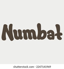 Numbat Animal Name Lettering Concept Vector illustration