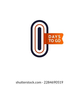 Number 0, countdown left day, the counter of days the start of the event, zero days to go sale price offer promo deal timer.