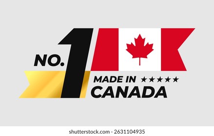 Número 1 feito no Canadá sinaliza design vetorial de emblema. Rótulo com bandeira do Canadá e símbolo de estrelas na forma de uma fita de ouro