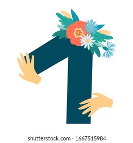 Number "1". One. Vector hand drawn number with vintage flowers and holding hands. Perfect for backgrounds of flyers, posters, invitations, cards, webs graphics, blogs, banners, and more design idea.
