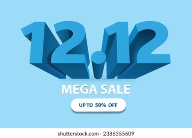 Number 12.12 blue 3D looks like it is extending and rushing forward. And there is a message for a mega sale promotion 50% discount, vector isolated for Promotion on twelfth day of the twelfth month