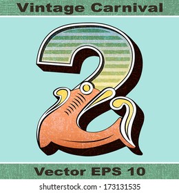 The Number 2, Two of an Alphabet Sit of Vintage, Carnival, Circus, Funfair, Fishtail Letters and Numbers.