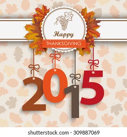 Number 2015 with thanksgiving emblem and autumn foliage. Eps 10 vector file.