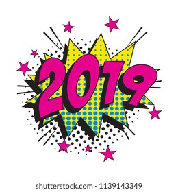 number 2019 on colorful retro comic speech bubble with halftone dotted shadow on white background