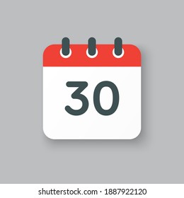 Number 30 - Vector Icon Calendar Days. 30th Day Of The Month. Illustration Flat Style. Date Of Week, Month, Year Sunday, Monday, Tuesday, Wednesday, Thursday, Friday, Saturday. Holiday Calendare Date