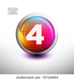 Number 4 in 3D Glossy Button for web Icon, Education Icon and Alphabet Icon. Vector Illustration "------