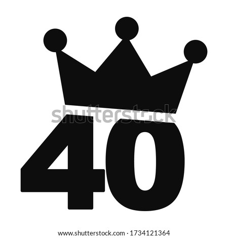 Number 40 with a crown on the top vector illustration - Fortieth birthday graphic design clip art