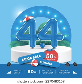 number 4.4 3D blue place on round white podium And in front there is a promotional sign in the mega sale and summer campaign with a 50% discount sign,vector for Fourth day of fourth month promtion