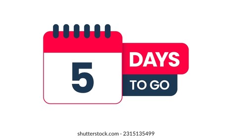 Number 5 days to go badge template, Five Days left time countdown label layout vector, badges sale landing page banner, Promotional banners illustration isolated on white background