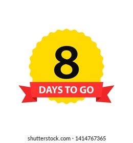 Number 8 of days to go. Collection badges sale, landing page, banner.Vector illustration.