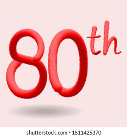 Number 80th Realistic Fur Effect. Fur number and element. Funny fur element for poster, branding, design birthday, anniversary, New Year, holiday sale, game design. EPS10