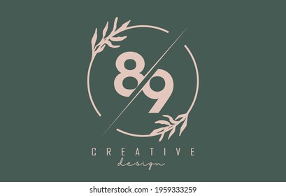 Number 89 8 9 Logo with circle frame and pastel leaves design. Rounded vector illustration with pastel leaf for beauty, fashion, jewelry, luxury, natural products or eco services.