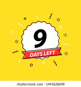 Number 9 days left to go. Promotional banners. Collection badges sale, landing page, banner.