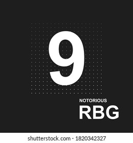 Number 9, Notorious RBG background, banner, poster, sticker, t-shirt design