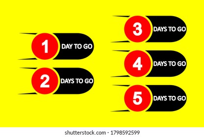 Number days to go countdown or days left countdown vector illustration template design, eps 10 easy to modify from number one 
