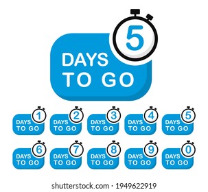 Number days left. Countdown banners. Promotional badges countdown of days to go for sale, advertising and promotion. Vector illustration.