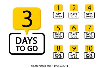 Number days left. Countdown days promotional banner. Number 1, 2, 3, 4, 5, 6, 7, 8, 9, 10 of days left to go. Vector illustration.