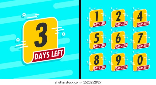 Number days left countdown vector illustration template